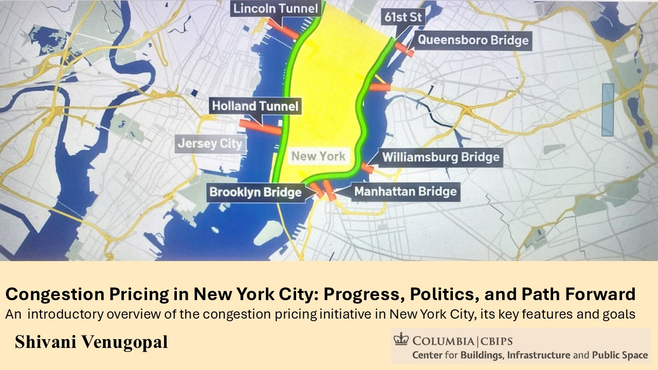 Congestion Pricing in NYC: Progress, Politics and Path Forward