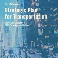City of Chicago Strategic Plan for Transportation prepared by the Chicago Department of Transportation